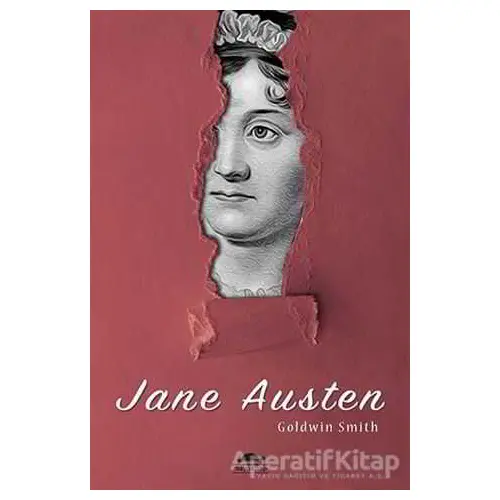 Jane Austenın Hayatı (Özel Ayracıyla) - Goldwin Smith - Maya Kitap