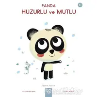 Panda Huzurlu ve Mutlu - Öğrenen Yavrular - Louison Nielman - 1001 Çiçek Kitaplar