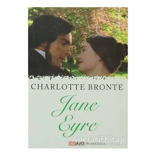 Jane Eyre - Charlotte Bronte - Dejavu Publishing