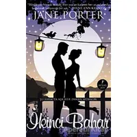 İkinci Bahar - Jane Porter - Artemis Yayınları