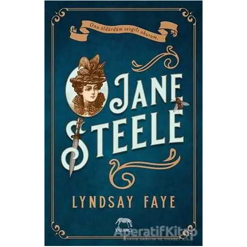 Jane Steele - Lyndsay Faye - Yabancı Yayınları