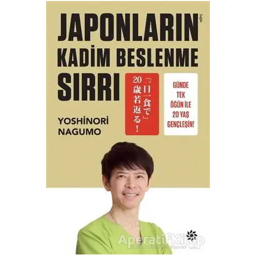 Japonların Kadim Beslenme Sırrı - Yoshinori Nagumo - Doğan Novus