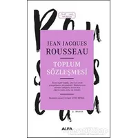 Toplum Sözleşmesi - Jean-Jacques Rousseau - Alfa Yayınları