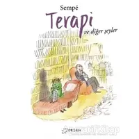 Terapi ve Diğer Şeyler - Jean-Jacques Sempe - Desen Yayınları