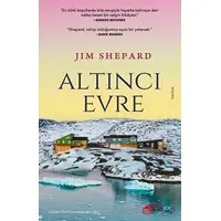 Altıncı Evre - Jim Shepard - The Kitap
