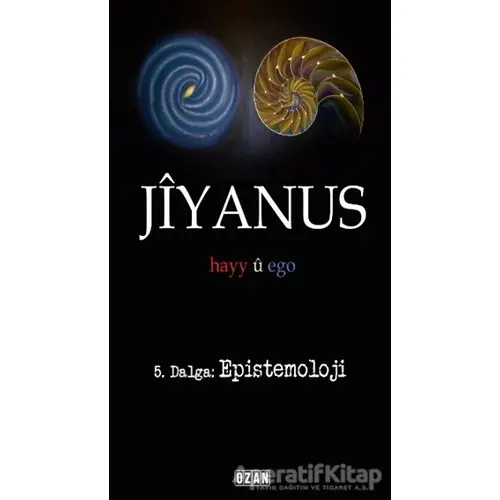 Jiyanus 5. Dalga: Epistemoloji - Ercan Turan - Ozan Yayıncılık