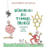 Dünyanın En Tembel Ördeği ve İnanılmaz Başka Rekorlar - John Yeoman - Hep Kitap