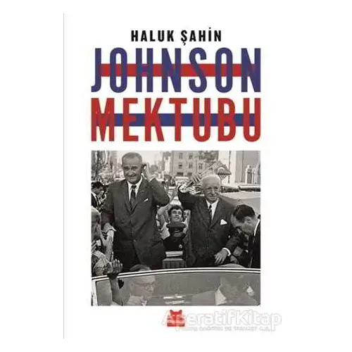 Johnson Mektubu - Haluk Şahin - Kırmızı Kedi Yayınevi