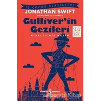 Gulliverin Gezileri - Jonathan Swift - İş Bankası Kültür Yayınları