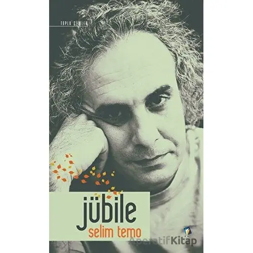 Jübile - Selim Temo - Dara Yayınları