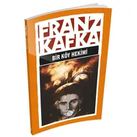 Bir Köy Hekimi - Franz Kafka - Maviçatı Yayınları