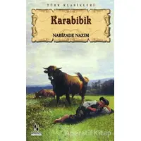 Karabibik - Nabizade Nazım - Anonim Yayıncılık