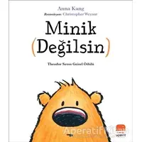 Minik (Değilsin) - Anna Kang - Uçan Fil Yayınları
