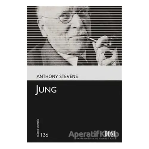 Jung - Anthony Stevens - Dost Kitabevi Yayınları
