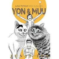 Junji İto’nun Kedi Günlüğü: Yon&Muu - Junji İto - Gerekli Şeyler Yayıncılık