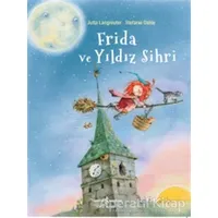 Frida ve Yıldız Sihri - Jutta Langreuter - İş Bankası Kültür Yayınları