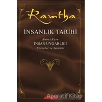 İnsanlık Tarihi - Ramtha - JZ Knight - Akaşa Yayınları