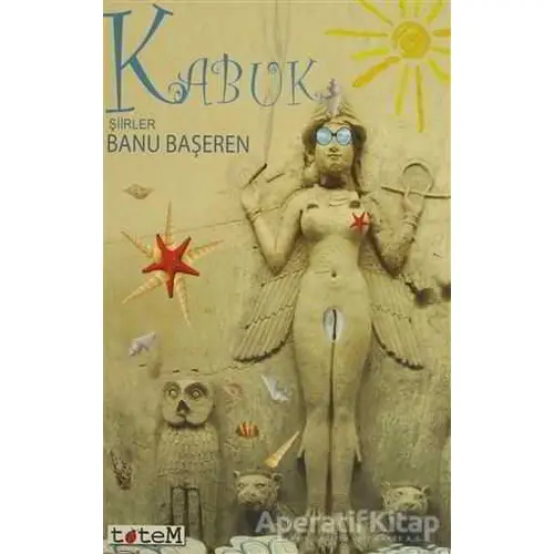 Kabuk - Banu Başeren - Totem Yayıncılık