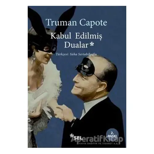 Kabul Edilmiş Dualar - Truman Capote - Sel Yayıncılık