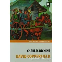 David Copperfield - Charles Dickens - Bilgi Yayınevi