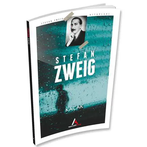 Kaçak - Stefan Zweig - Aperatif Kitap Yayınları