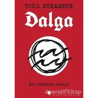 Dalga - Todd Strasser - April Yayıncılık