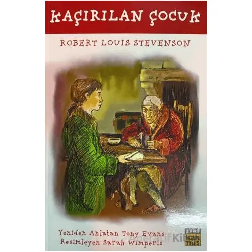 Kaçırılan Çocuk - Robert Louis Stevenson - Kaknüs Genç