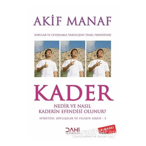 Kader Nedir ve Nasıl Kaderin Efendisi Olunur? - Akif Manaf - Dahi Yayıncılık