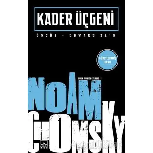 Kader Üçgeni - Noam Chomsky - İthaki Yayınları