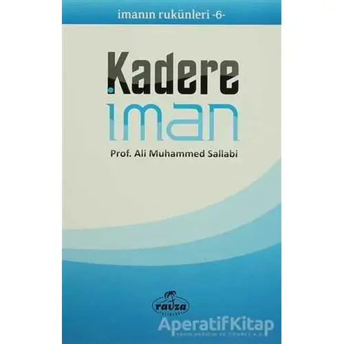 Kadere İman - Ali Muhammed Sallabi - Ravza Yayınları