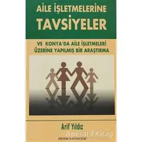 Aile İşletmelerine Tavsiyeler - Arif Yıldız - Sistem Yayıncılık