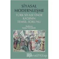 Siyasal Modernleşme - Emine Yavaşgel - Derin Yayınları