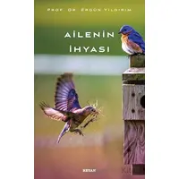 Ailenin İhyası - Ergül Yıldırım - Beyan Yayınları