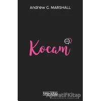 Kocam - Andrew G. Marshall - Tara Kitap