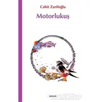 Motorlu Kuş - Cahit Zarifoğlu - Beyan Yayınları