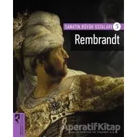 Rembrandt - Sanatın Büyük Ustaları 5 - Firdevs Candil Erdoğan - HayalPerest Kitap