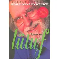 Tanrı ve Lütuf - Neale Donald Walsch - Dharma Yayınları
