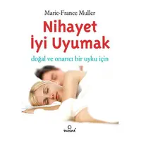 Nihayet İyi Uyumak - Marie-France Muller - Dharma Yayınları