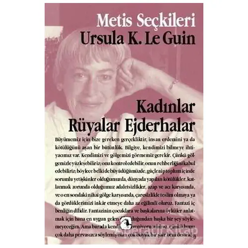 Kadınlar Rüyalar Ejderhalar - Ursula K. Le Guin - Metis Yayınları