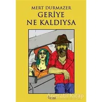 Geriye Ne Kaldıysa - Mert Durmazer - Trend Kitap