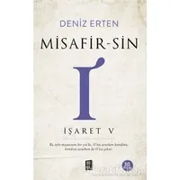 Misafir-sin I: İşaret 5 - Deniz Erten - Mona Kitap