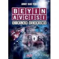 Sırlar Uçurumu - Beyin Avcısı 5 - Ahmet Baki Yerli - Acayip Kitaplar