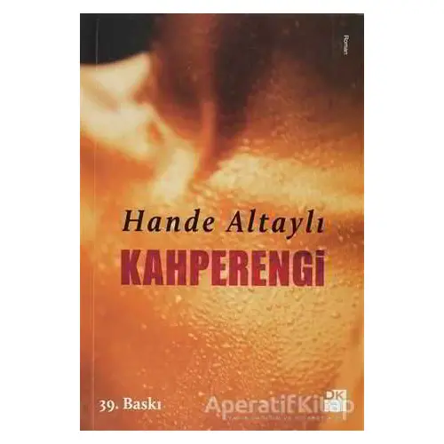 Kahperengi - Hande Altaylı - Doğan Kitap