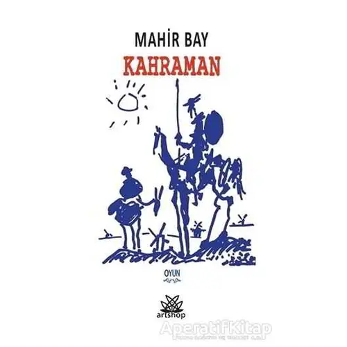 Kahraman - Mahir Bay - Artshop Yayıncılık