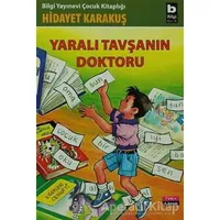 Yaralı Tavşanın Doktoru - Hidayet Karakuş - Bilgi Yayınevi