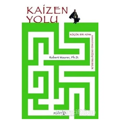 Kaizen Yolu - Robert Maurer - Klan Yayınları