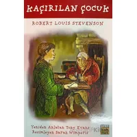 Kaçırılan Çocuk - Robert Louis Stevenson - Kaknüs Genç