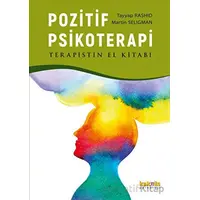 Pozitif Psikoterapi - El Kitabı - Martin Seligman - Kaknüs Yayınları