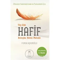 Tüy Gibi Hafif - Funda Aşkınoğlu - Nail Kitabevi Yayınları