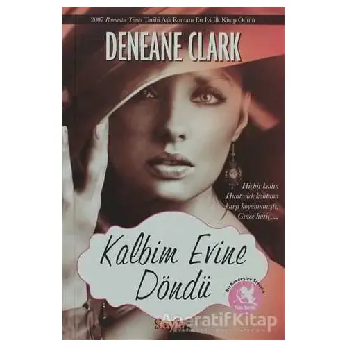 Kalbim Evine Döndü - Deneane Clark - Sayfa6 Yayınları